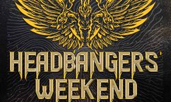 Headbangers' Weekend, 4, 5 ve 6 Temmuz'da İstanbul'da