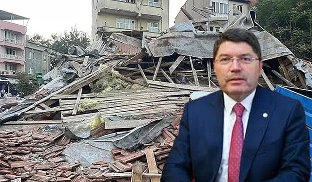 Adalet Bakanı Tunç Açıkladı: Müteahhit ve Bina Sahibi Gözaltında