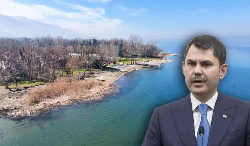 Bakan Kurum: Sapanca Gölü'ndeki Kaçak Yapıları Kaldırıp Doğal Dokuyu Ortaya Çıkaracağız