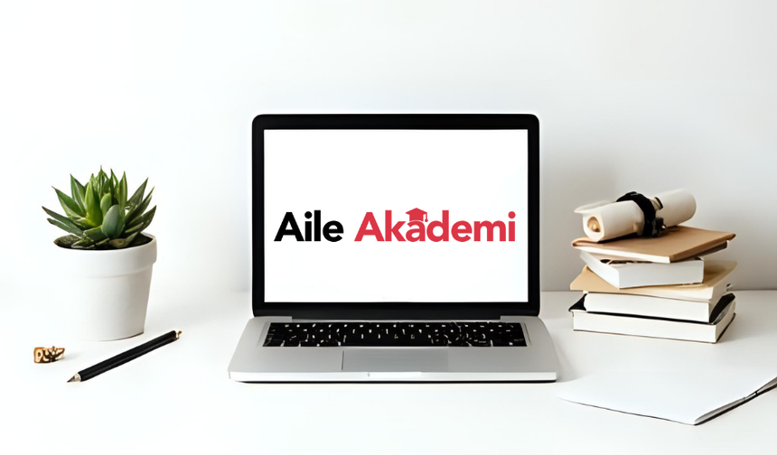 Aile Akademi Platformu'ndan 67 bin 754 kişi yararlandı