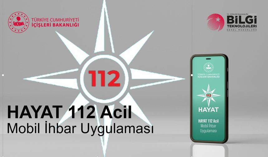 Bakan Çiftçi: 'Hayat 112 Acil' ile ihbarlar dijital ortamda toplanacak
